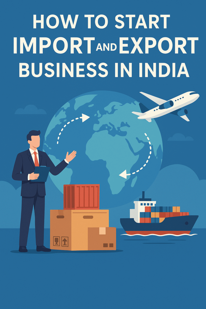 How to Start an Import and Export Business